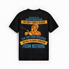 Welder Tshirt for a Welding Steelsmith