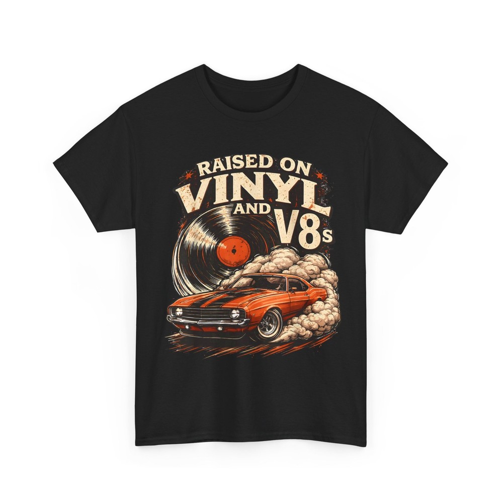 Raised on Vinyl Shirt, V8s Retro Car Music Lovers Women Men Shirt