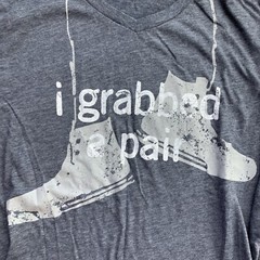 I Grabbed A Pair Finish Line T-Shirt Mens Size One Size (L) Sneakers Shoes Grey