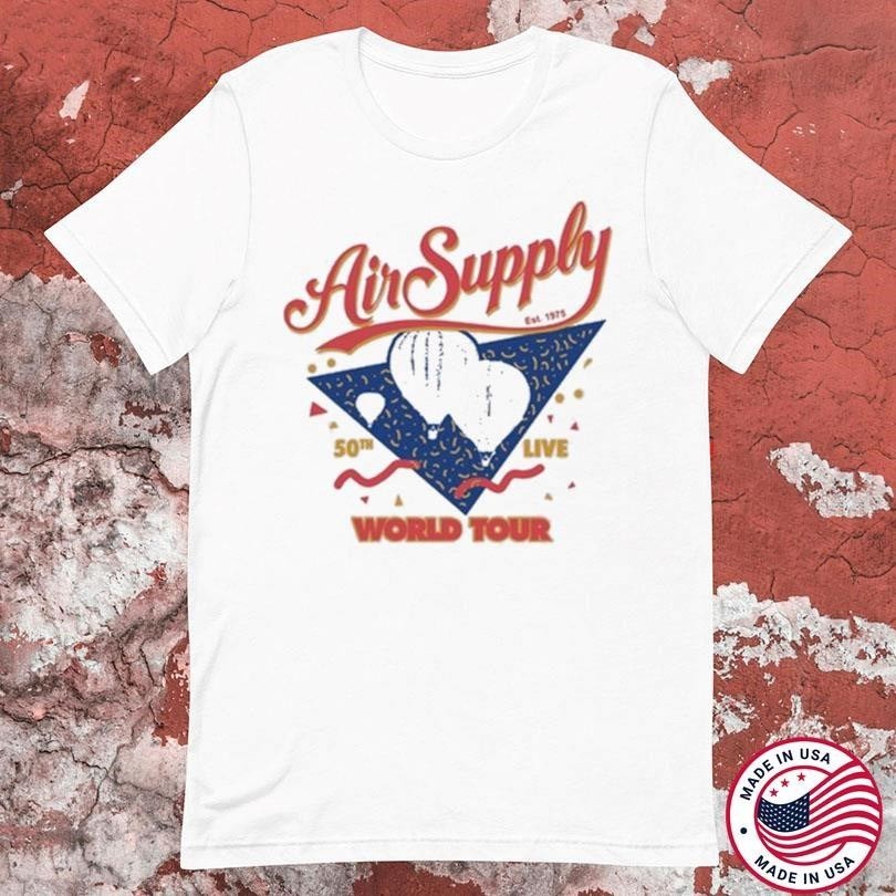 Air Supply 50TH Live Music World Tour Heavy Cotton White T Shirt BT416