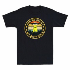Ask Me About My Butthole Shirt Funny UFO Alien Abduction Vintage Men’s T-Shirt