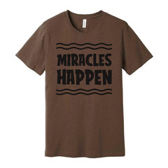 Unisex Christian T Shirt With Miracles Happen Graphic Design Inspirational Faith