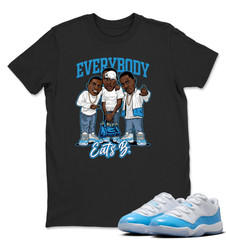 Everybody Eats B Unisex Shirt White to Match 11 Low University Blue, Best Gift
