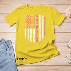 No One Fights Alone USA Flag Breast Cancer Awareness Unisex T-shirt