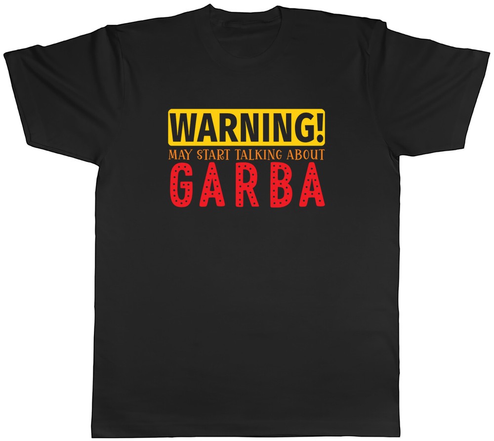 Warning Garba Mens T-Shirt Navratri Garba Lover Tee Gift