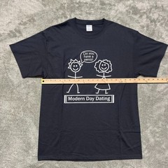 Modern Day Dating – Funny – Graphic T-shirt – Size Large – Unisex