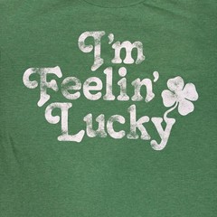 I’m Feeling Lucky St Patrick’s Green Short Sleeve Cotton Blend T-Shirt Men’s M