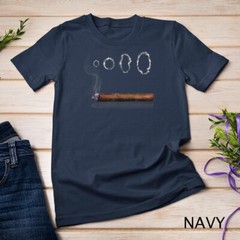 Cigars Gotta Tap Dat Ash Cigar T Shirt And Smoking Tee T-Shirt Unisex T-shirt