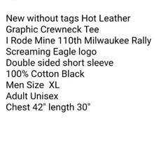 Hot Leathers Biker Tee XL I Rode Mine 110th Milwaukee Rally Screaming Eagle New