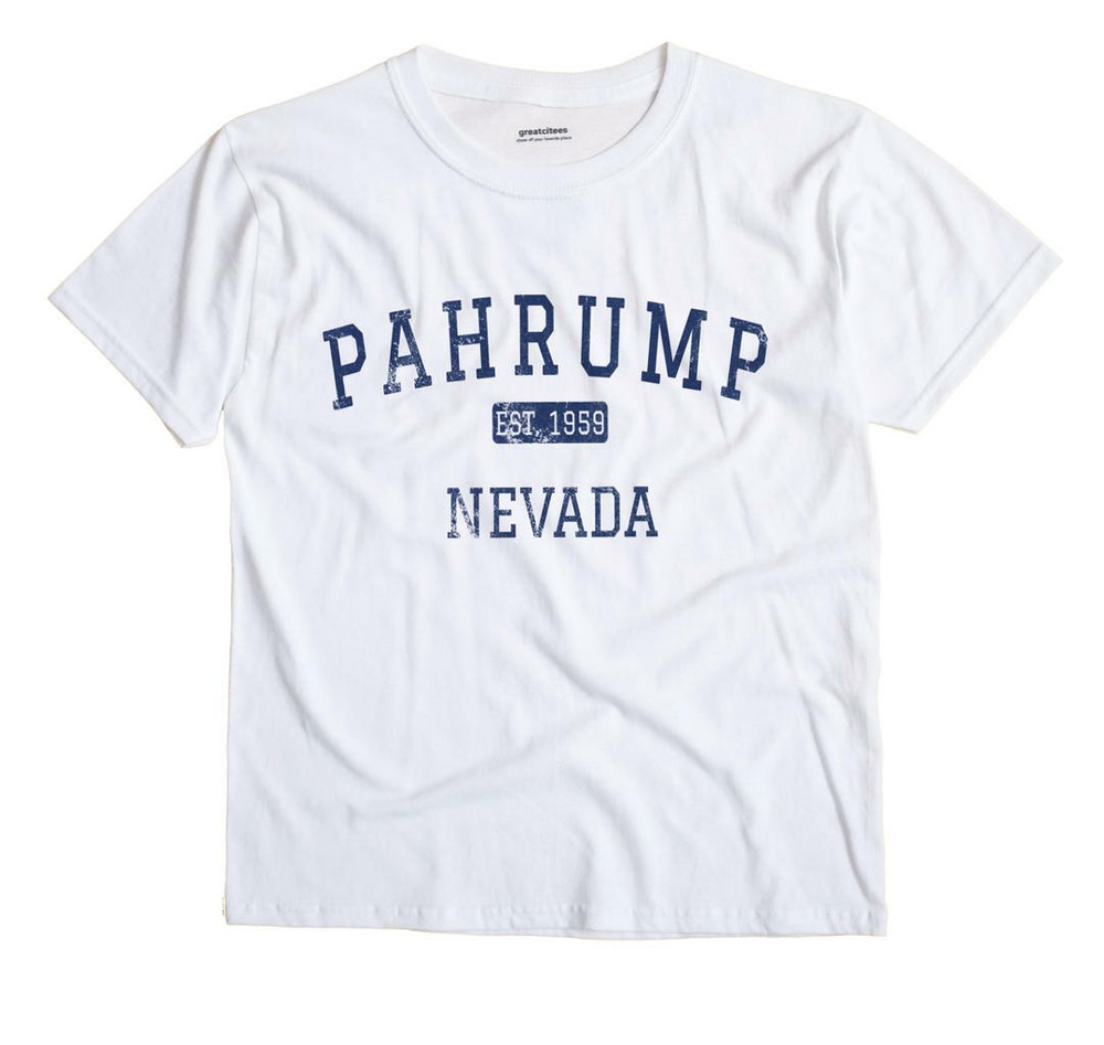 Pahrump Nevada NV T-Shirt EST