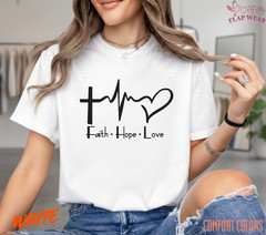 Unisex Faith Hope Love T-Shirt T shirt Men T shirt Women valanity day Romantic