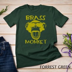 Brass Monkey – Funny T-Shirt T-Shirt Unisex T-shirt
