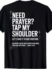 Need Prayer Tap My Shoulder Bible Verse Christian T-Shirt(on back）