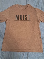 MOIST Because Someone Hates This Word T shirt XL Funny Sarcastic Humor Tee