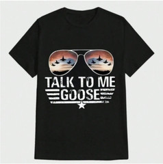 Payeah Talk To Me Goose, Top Movie T-Shirt Casual Digital Print Pure Heavy Cotto