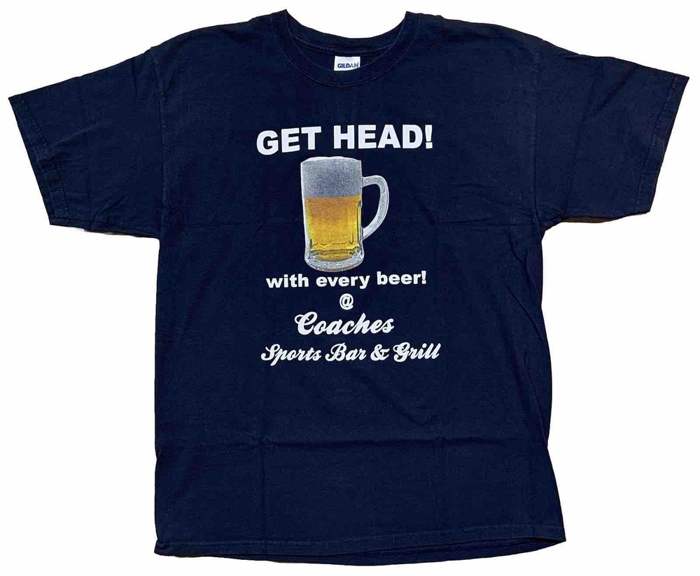 Get Head! With Every Beer At Coaches Sports Bar & Grill T-shirt Size Large Blue