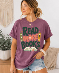 Read More Books Graphic T-Shirt Book Lover Gift Bookish Reader Tee