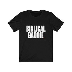 BIBLICAL BADDIE (t-shirt) – tee graphic statement – Black White Grey Red