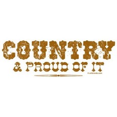 Country & Proud Of It T Shirt You Choose Style, Size, Color Up to 4XL 10115