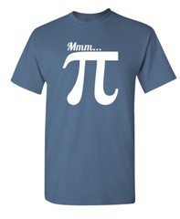 Pi Printed Sarcastic Humor Graphic Novelty Super Soft Ring Spun Funny T Shirt