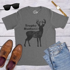 Mens Trophy Husband T Shirt Funny Hunting Buck Deer Fathers Day Tee