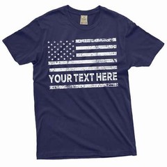 Custom USA Flag Add your Text T-shirt Personalized Customizable Patriotic Shirts
