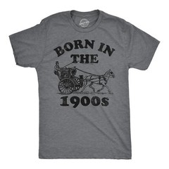Mens Funny T Shirts Born In The 1900s Sarcastic Graphic Tee For Men