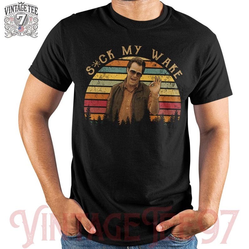 S*ck My Wake T-Shirt, Roman Craig, The Great Outdoors Movie Quote Tee