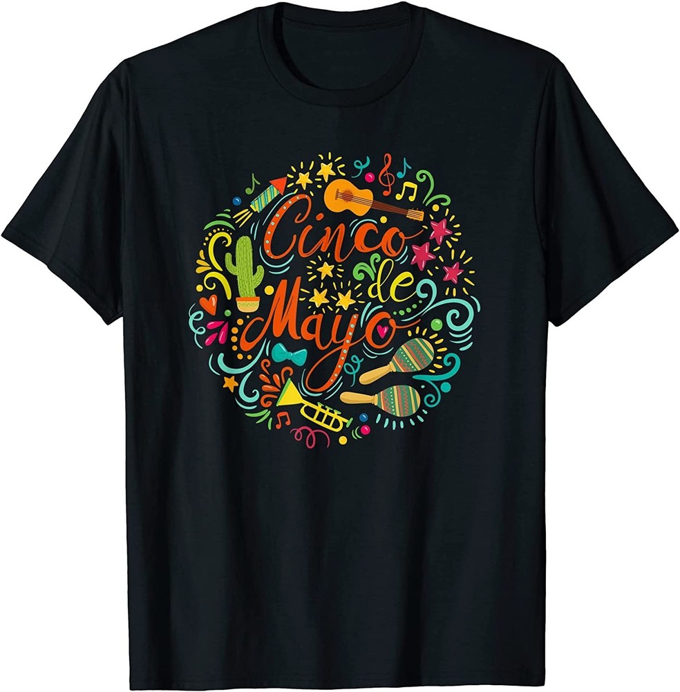 NEW LIMITED Cinco De Mayo Party Men Women Mexican Fiesta T-Shirt – MADE IN USA