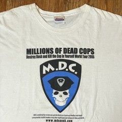 Vintage MDC Shirt Size XL Punk Band Tour Political Anti George Bush Cop Protest