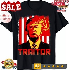 2025/Traitor in Chief President Trump Tshirt , Anti Trump Tshirt,Unisex Tee