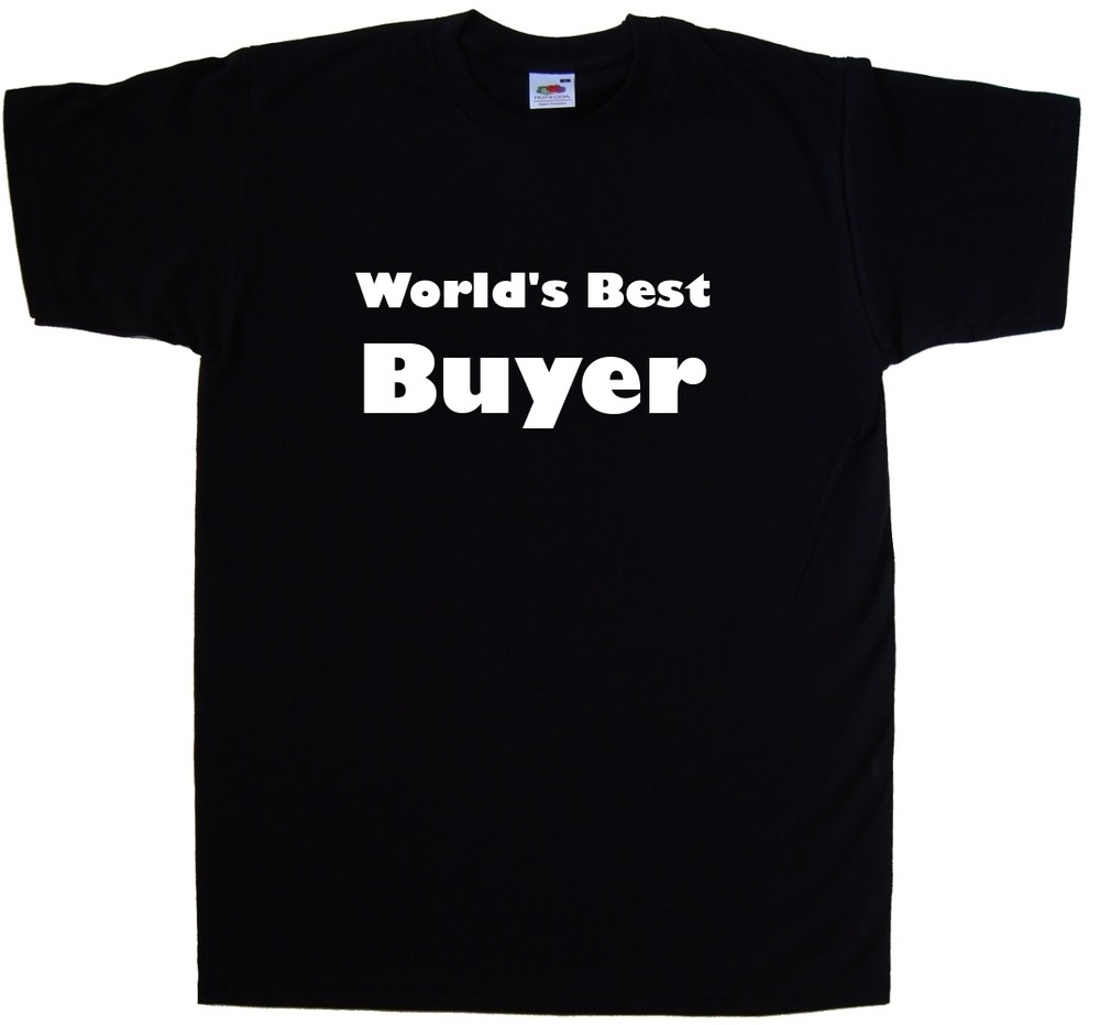 World’s Best Buyer T-Shirt