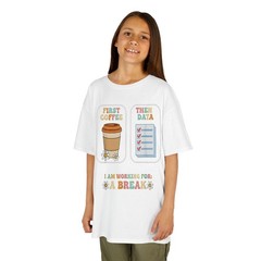 Teacher First Coffee Then Data Working For Break T-Shirt