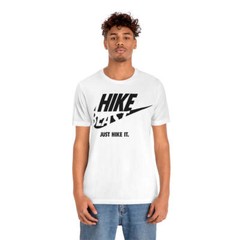 JUST HIKE IT TEE