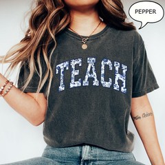 Teach Floral Teacher Shirt First Day Of School Back To School Teaching Gift Tee