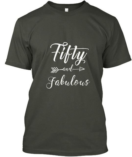 Funny-50th-birthday Fifty And Fabulous T-Shirt Made In USA Size S To 5XL