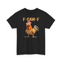 Quote Rooster Meme Tee T-Shirt