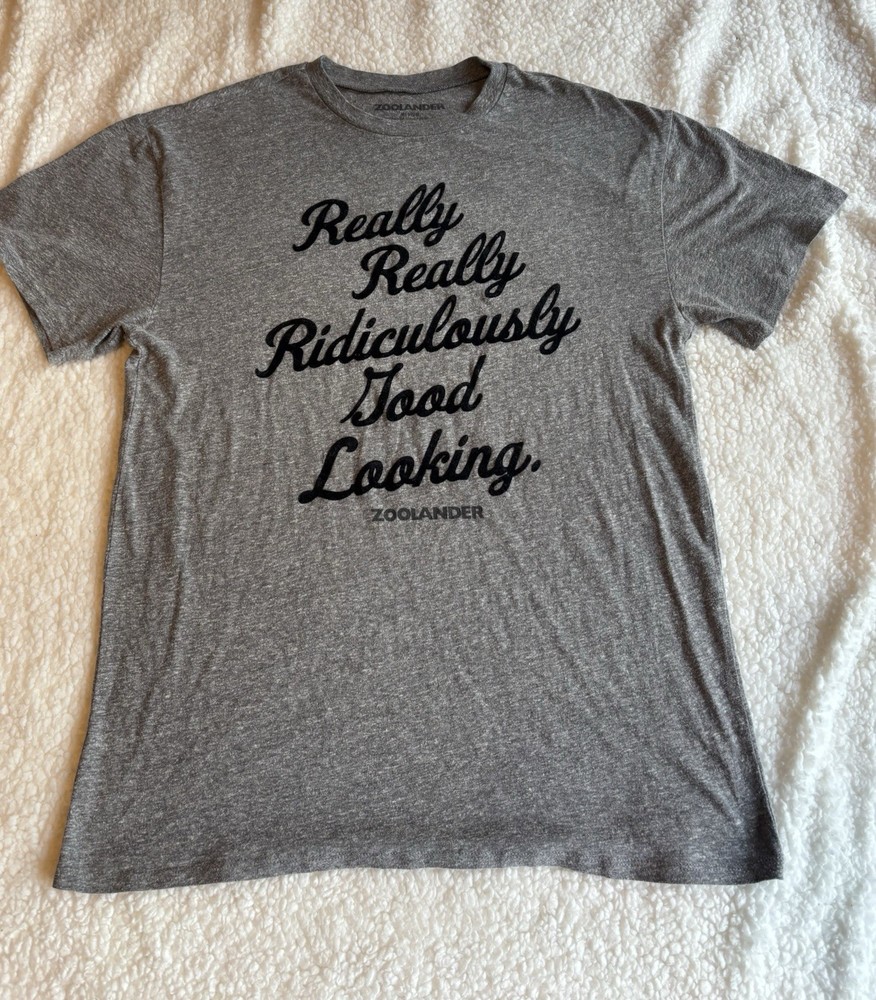 Official ZOOLANDER Movie Promo Quote T-Shirt Gray Felt Text Graphic Tee Medium