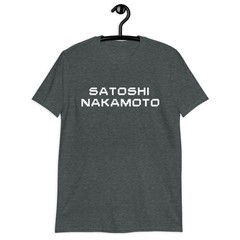 Bitcoin Satoshi Nakamoto Tee Trader Crypto T-Shirt