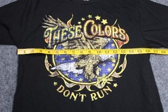 Celebrate These Colors Don’t Run PATRIOTIC T Shirt Mens Size S (34-36)