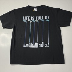 Funny Mens Golf T Shirt Life Is Full Of Important Choices Golf Clubs XL XG TG