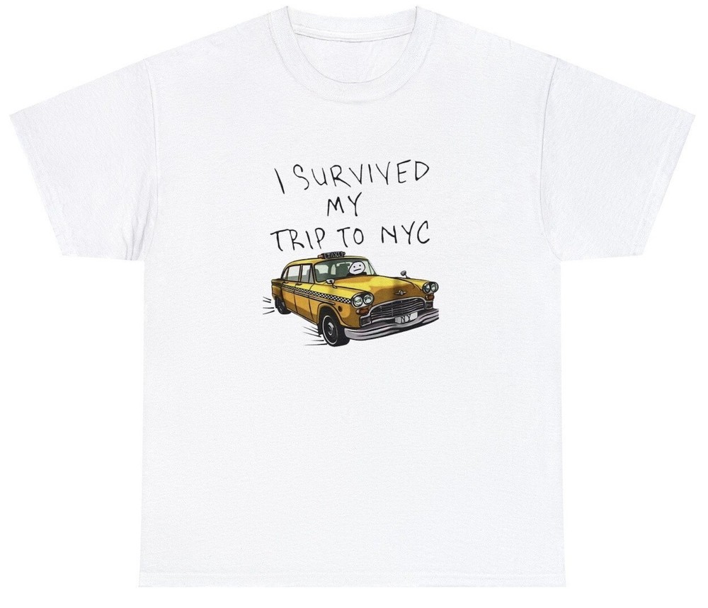 I Survived My Trip To Nyc New York T Shirt Funny Yellow Taxi Usa Cool Gift Tee