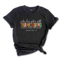Fall Thanksgiving Shirt, Bible Verse Shirt, Cute Thanksgiving Shirt, Jesus Shirt