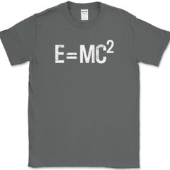 Einstein’s Theory E=MC2 T-Shirt Science Theoretical physicist Math Tee