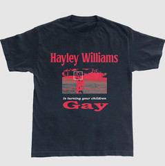Turning Your Children Gay Hayley William Unisex T-Shirt All Size MC1680