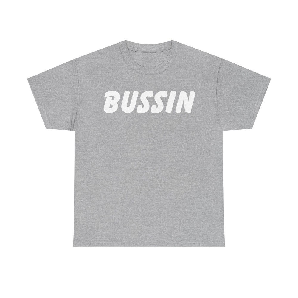 Bussin