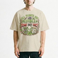 All Plants Are Edible Mushrooms T-Shirt Skull Poisonous Plants Graphic Tee