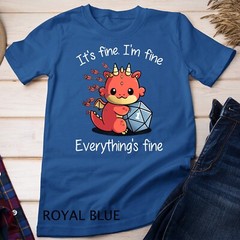 Everything’s Fine – RPG Funny Dragon Unisex T-shirt