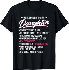 Rules for Dating My Daughter – Funny Dad Humor T-Shirt