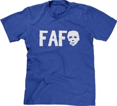 FAFO Michael Funny Halloween October Costume Party Fall Horror Movie Mens Tee
